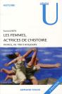 Les Femmes, Actrices De L'Histoire ; France, De 1789 À Nos Jours (2e Édition) - Preview