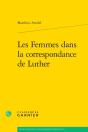 Les Femmes Dans La Correspondance De Luther - Preview