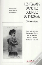 Les Femmes Dans Les Sciences De L'Homme ; Xix-Xx Siècles