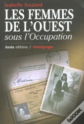 Les Femmes De L'Ouest Sous L'Occupation