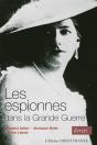 Les Femmes Espionnes Dans La Guerre (1914-1918) - Preview