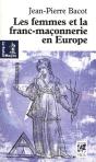 Les Femmes Et La Franc-Maçonnerie En Europe - Preview