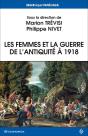 Les  Femmes Et La Guerre De L'Antiquité À 1918 - Preview