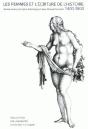 Les Femmes Et L'Écriture De L'Histoire, 1400-1800 - Preview