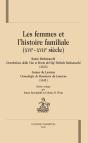 Les Femmes Et L'Histoire Familiale (Xvi - Xvii Siècle) - Preview