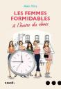 Les Femmes Formidables À L'Heure Du Choix - Preview