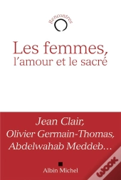 Les Femmes, L'Amour Et Le Sacré