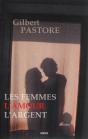 Les Femmes, L'Amour, L'Argent - Preview