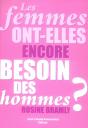 Les Femmes Ont-Elles Encore Besoin Des Hommes? - Preview