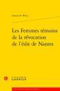 Les Femmes Temoins De La Revocation De L'Edit De Nantes - Preview