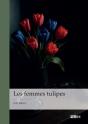 Les Femmes Tulipes - Preview
