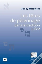 Capa do artigo Les Fêtes De Pélerinage Dans La Tradition Juive
