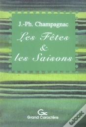 Capa do artigo Les Fêtes Et Les Saisons ; Petites Histoires De La Vie Quotidienne