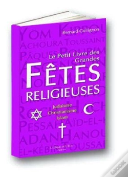 Capa do artigo Les Fêtes Religieuses ; Christianisme, Islam, Judaïsme