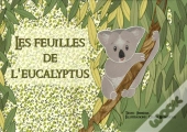 Les Feuilles De L'Eucalyptus
