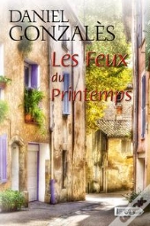 Les Feux Du Printemps