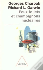 Les Feux Follets Et Les Champignons Nucleaires
