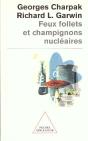 Les Feux Follets Et Les Champignons Nucleaires - Preview