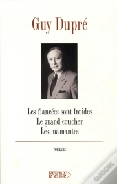 Les Fiancées Sont Froides ; Le Grand Coucher ; Les Mamantes,