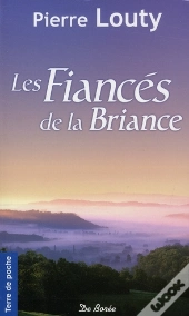 Les Fiancés De La Briance