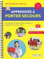 Les Fiches De L'École ; Apprendre À Porter Secours ; Cycles 1, 2 Et 3 - Preview