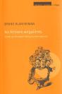 Les Fictions Singulieres ; Etude Sur Le Roman Francais Contemporain - Preview