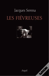 Les Fièvreuses
