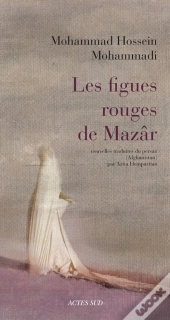 Les Figues Rouges De Mazâr