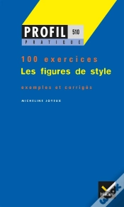 Capa do artigo Les Figures De Style ; 100 Exercices