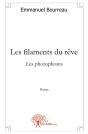 Les Filaments Du Rêve : Les Photophores - Preview