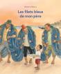 Les Filets Bleus De Mon Père - Preview