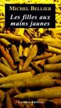Les Filles Aux Mains Jaunes - Preview
