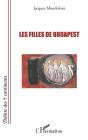 Les Filles De Budapest - Preview