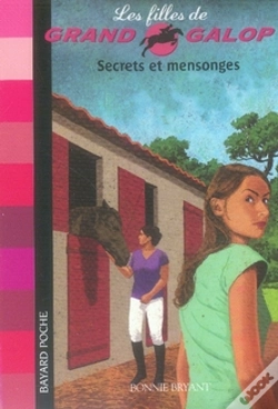 Capa do artigo Les Filles De Grand Galop T.4 ; Secrets Et Mensonges