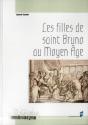 Les Filles De Saint Bruno Au Moyen Age - Preview