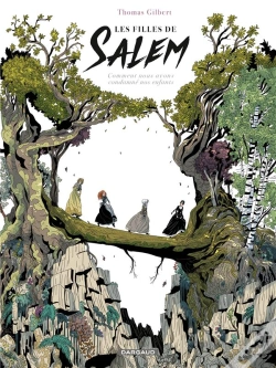 Capa do artigo Les Filles De Salem ; Comment Nous Avons Condamné Nos Enfants