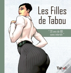 Capa do artigo Les Filles De Tabou - 20 Ans De Bd Sans Interdit