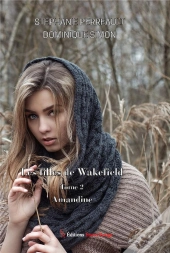 Les Filles De Wakefield - Tome 2 : Amandine