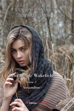 Capa do artigo Les Filles De Wakefield - Tome 2 : Amandine