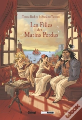 Les Filles Des Marins Perdus Tome 1