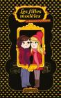 Les Filles Modeles T11 - Reponses Troublantes - Preview