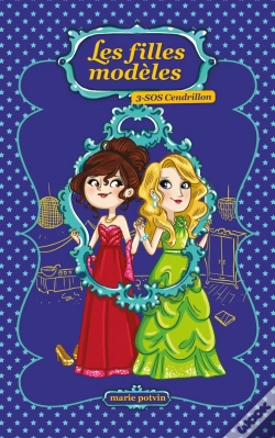 Capa do artigo Les Filles Modèles T.3 ; Sos Cendrillon