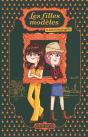 Les Filles Modèles Tome 6 : Monstre Fragile - Preview