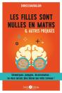 Les Filles Sont Nulles En Maths & Autres Préjugés - Preview