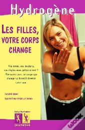 Les Filles ; Votre Corps Change