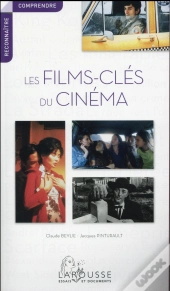 Les Films Cles Du Cinema