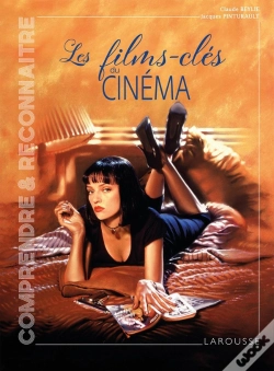 Capa do artigo Les Films-Clés Du Cinéma