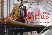 Les Films De Campus ; L'Université Au Cinéma