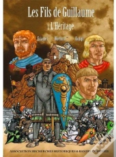 Les Fils De Guillaume T01 L'Heritage