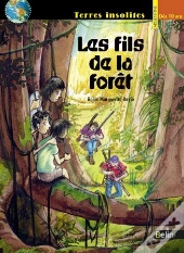 les fils de la forêt